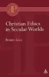 Christian Ethics in Secular Worlds