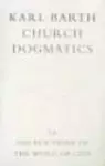 Church Dogmatics The Doctrine of the Word of God