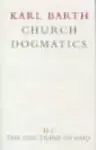 Church Dogmatics The Doctrine of God Vol 2 Part 1 The Knowledge of God