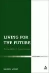 Living for the Future: Theological Ethics for Coming Generations