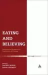 Eating and Believing: Interdisciplinary Perspectives on Vegetarianism and Theology