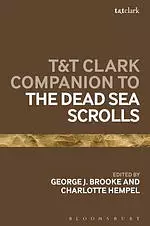 T&t Clark Companion to the Dead Sea Scrolls