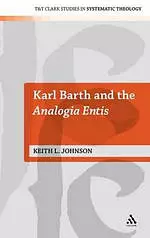 Karl Barth and the Analogia Entis