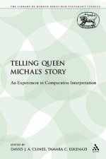 Telling Queen Michal's Story: An Experiment in Comparative Interpretation