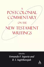 A Postcolonial Commentary on the New Testament Writings