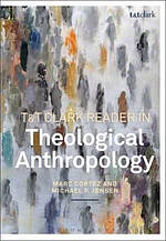 Theological Anthropology: A Reader