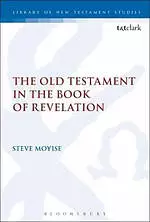 The Old Testament in the Book of Revelation