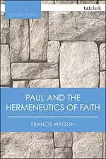 Paul and the Hermeneutics of Faith