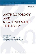 Anthropology and New Testament Theology