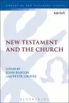 The New Testament and the Church