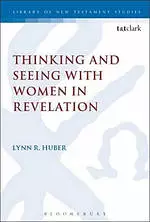 Thinking and Seeing with Women in Revelation