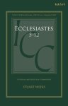 Ecclesiastes 5-12: A Critical and Exegetical Commentary