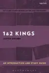 1 & 2 Kings: an Introduction and Study Guide