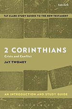 2 Corinthians: an Introduction and Study Guide