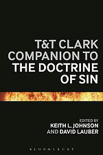 T&t Clark Companion to the Doctrine of Sin