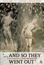 '...and So They Went Out': The Lives of Adam and Eve as Cultural Transformative Story