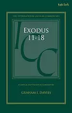 Exodus 1-18: A Critical And Exegetical Commentary