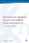 Gentile Mission In Old Testament Citations In Acts