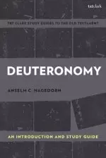 Deuteronomy: An Introduction and Study Guide