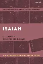 Isaiah: An Introduction and Study Guide: A Paradigmatic Prophet and His Interpreters