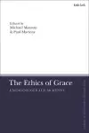 The Ethics of Grace: Engaging Gerald McKenny