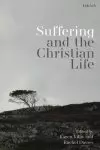 Suffering and the Christian Life