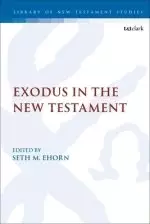 Exodus In The New Testament