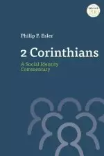 2 Corinthians: A Social Identity Commentary