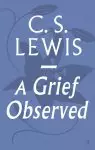 Grief Observed, A