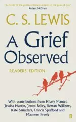 A Grief Observed Readers' Edition