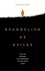 Evangelism As Exiles