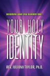 Your Holy Identity