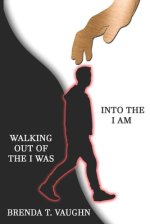 Walking out of the I Was Into the I AM