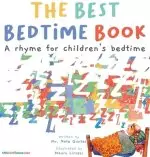 The Best Bedtime Book: A rhyme for children's bedtime