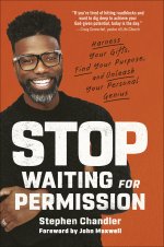 Stop Waiting for Permission