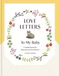 Love Letters to My Baby