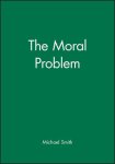 The Moral Problem