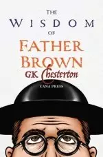 The Wisdom of Father Brown