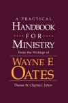 Practical Handbook For Ministry