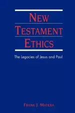 New Testament Ethics