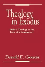 Theology In Exodus