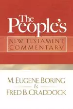 The People's New Testament Commentary