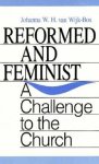 Reformed and Feminist