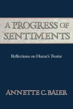 A Progress of Sentiments: Reflections on Hume's Treatise