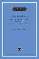 On Dionysius the Areopagite, Volume 2