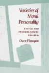 Varieties of Moral Personality