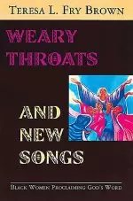 Weary Throats and New Songs