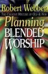 Planning Blended Worship