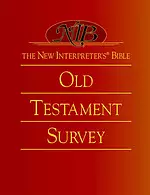 New Interpreter's Bible Old Testament Survey