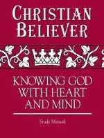 Christian Believer Study Manual